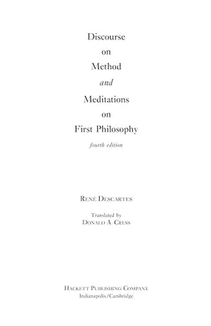 Discourse On Method And Meditations On First Philosophy, 4Th Ed.