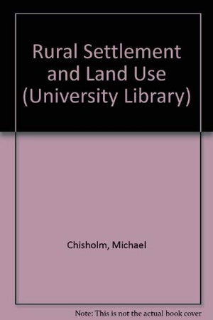 Rural Settlement and Land Use,Used