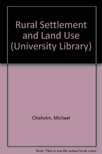 Rural Settlement and Land Use,Used
