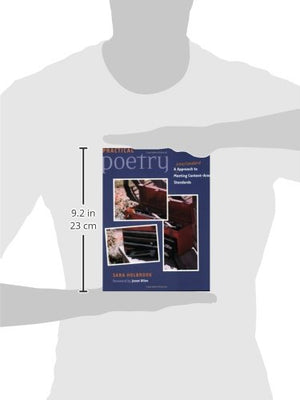 Practical Poetry: A Nonstandard Approach to Meeting ContentArea Standards,New