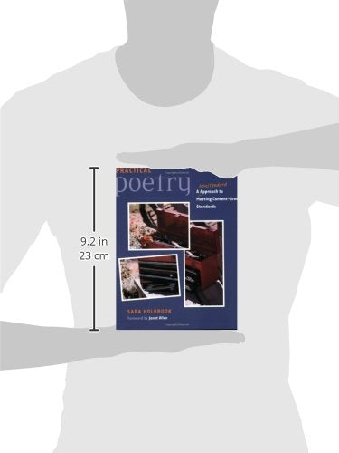 Practical Poetry: A Nonstandard Approach to Meeting ContentArea Standards,New