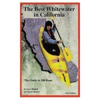 Best Whitewater In California: The Guide To 180 Runs,Used