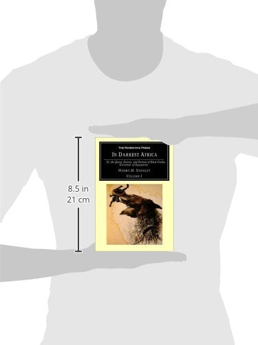 In Darkest Africa: Or the Quest, Rescue, and Retreat of Emin Governor of Equatoria,Used