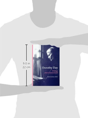Dorothy Day: Writings From Commonweal