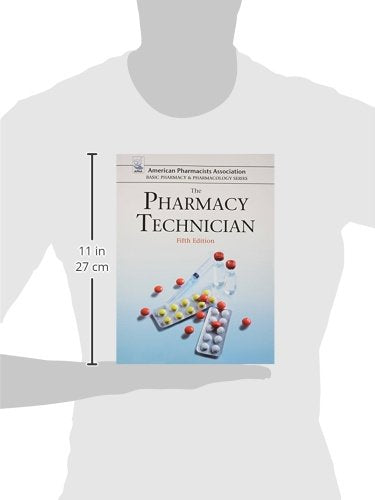 The Pharmacy Technician (American Pharmacists Association Basic Pharmacy & Pharmacology),Used