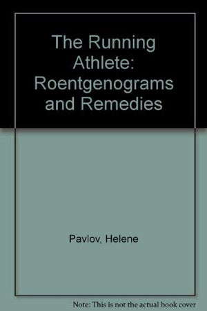 The running athlete: Roentgenograms and remedies,Used