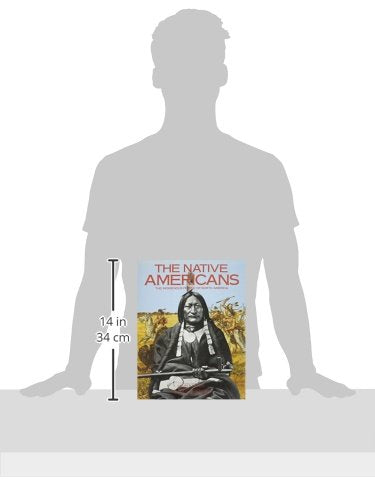 The Native Americans: The Indigenous People of North America,Used