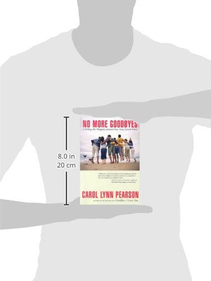 No More Goodbyes: Circling the Wagons around Our Gay Loved Ones,Used