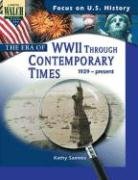 Focus on U.S. History: The Era of WWII Through Contemporary Times,Used