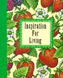 Inspiration for Living (Peter Pauper Petite Ser),Used