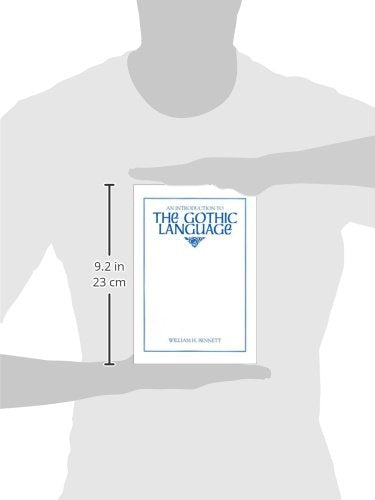 An Introduction to the Gothic Language (Introductions to Older Languages),Used