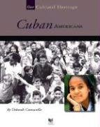 Cuban Americans (Spirit of America, Our Cultural Heritage),Used
