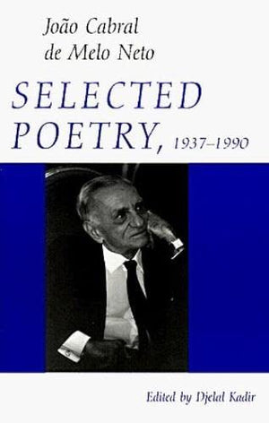 Selected Poetry, 19371990 (Wesleyan Poetry Series),New
