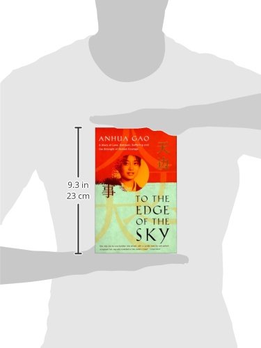 To the Edge of the Sky: A Story of Love, Betrayal, Suffering, and the Strength of Human Courage,Used