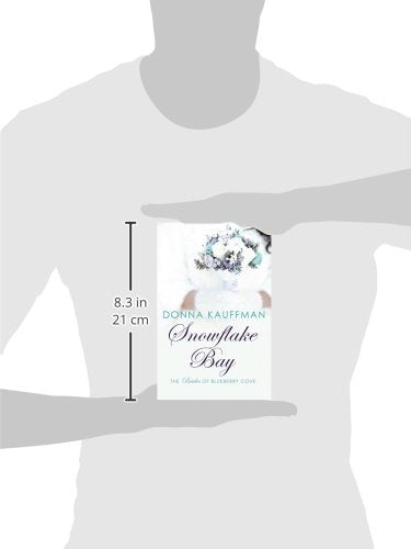 Snowflake Bay (The Brides of Blueberry Cove),Used