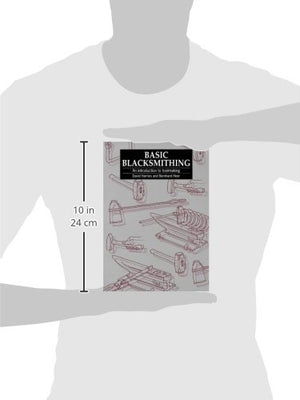 Basic Blacksmithing: An introduction to toolmaking,Used