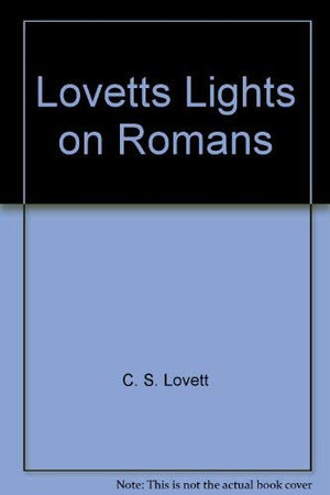 Lovetts Lights on Romans:,Used