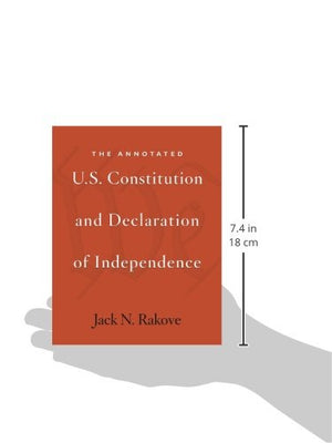 The Annotated U.S. Constitution And Declaration Of Independence,Used