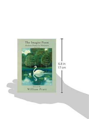 The Imagist Poem:: Modern Poetry In Miniature,New