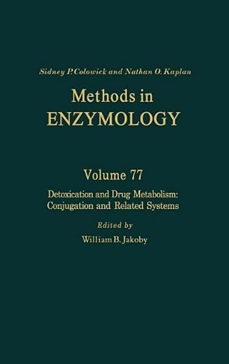 Detoxication And Drug Metabolism: Conjugation And Related Systems (Volume 77) (Methods In Enzymology, Volume 77),Used