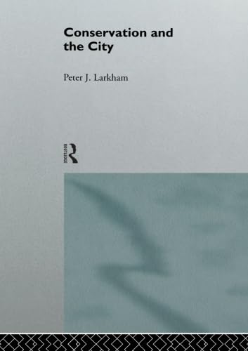 Conservation And The City