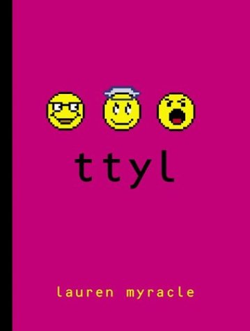 Ttyl (Talk To You Laterinternet Girls)