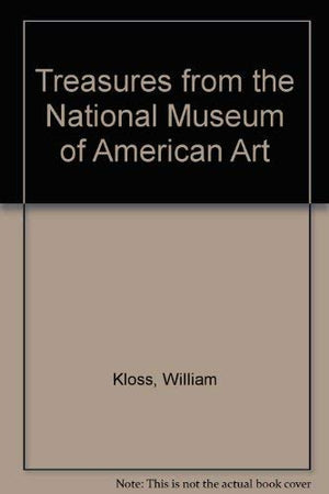 Treasures from the National Museum of American Art,Used