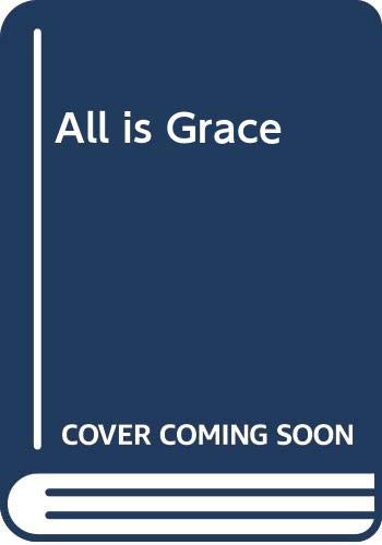 All is Grace: The Spirituality of Dorothy Day,Used