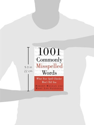 1001 Commonly Misspelled Words: What Your Spell Checker Won't Tell You,Used
