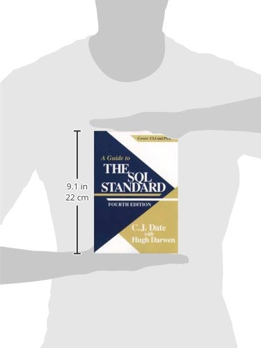 A Guide to the SQL Standard: A User's Guide to the Standard Database Language SQL,Used