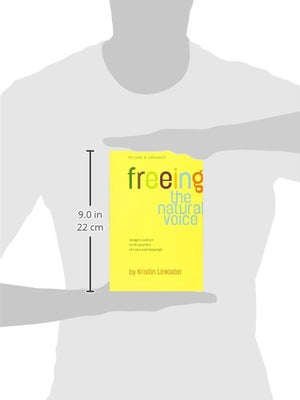 Freeing the Natural Voice: Imagery and Art in the Practice of Voice and Language (Revised & Expanded),Used