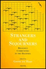 Strangers and Sojourners Religious Communities in the Diaspora,Used