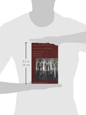 Christianity And Classical Culture: The Metamorphosis Of Natural Theology In The Christian Encounter With Hellenism (Gifford Lec,Used