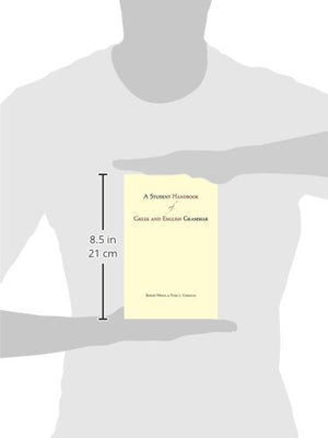 A Student Handbook Of Greek And English Grammar
