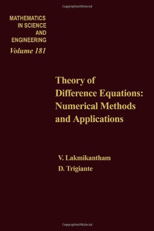 Theory of Difference Equations:Numerical Methods and Applications,Volume 181,Used