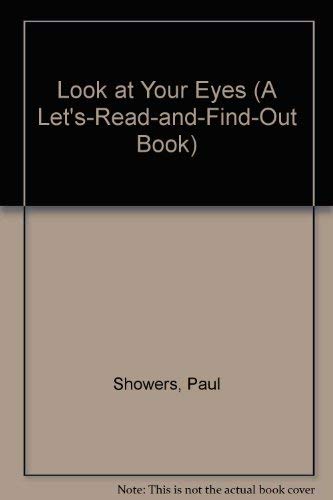 Look at Your Eyes (A Let'SReadAndFindOut Book),Used