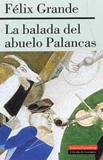 La balada del abuelo Palancas (Spanish Edition),Used