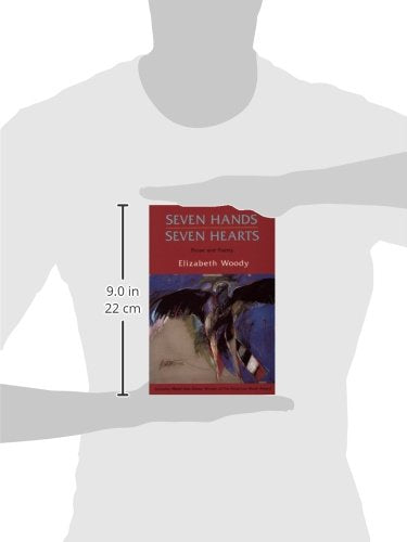 Seven Hands, Seven Hearts: Prose and Poetry,Used