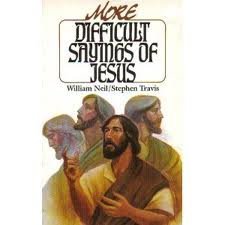 The Difficult Sayings of Jesus,Used