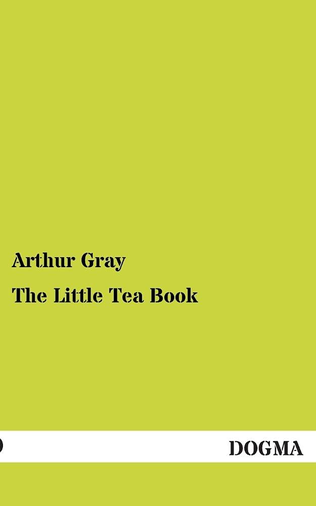 The Little Tea Book: (1903),Used