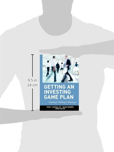 Getting an Investing Game Plan: Creating It, Working It, Winning It,Used