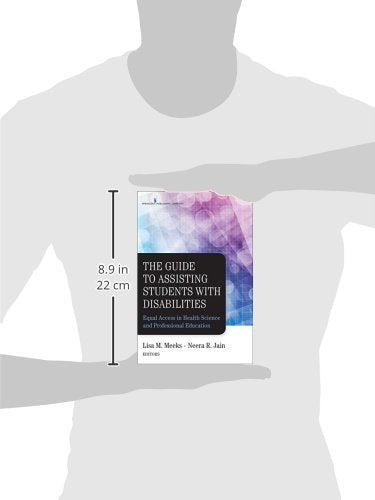 The Guide to Assisting Students With Disabilities: Equal Access in Health Science and Professional Education,Used