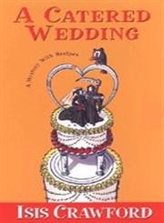 A Catered Wedding (Mystery with Recipes, No. 2),Used