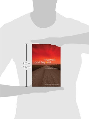 The West and Beyond: New Perspectives on an Imagined 