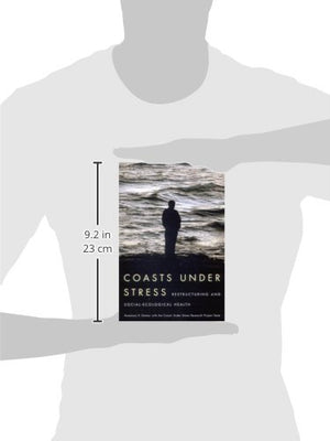 Coasts Under Stress: Restructuring and SocialEcological Health,Used