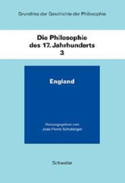 Die Philosophie Des 17. Jahrhunderts: England (Grundriss Der Geschichte Der Philosophie) (German Edition),Used