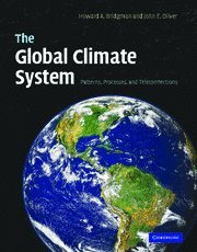 The Global Climate System: Patterns, Processes, and Teleconnections,Used