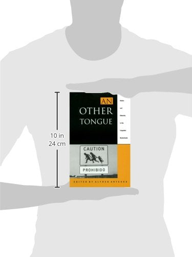 An Other Tongue: Nation and Ethnicity in the Linguistic Borderlands,Used