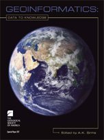 Geoinformatics: Data to Knowledge (Special Papers),Used