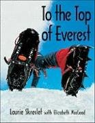 To The Top Of Everest (Kids Can Do It)